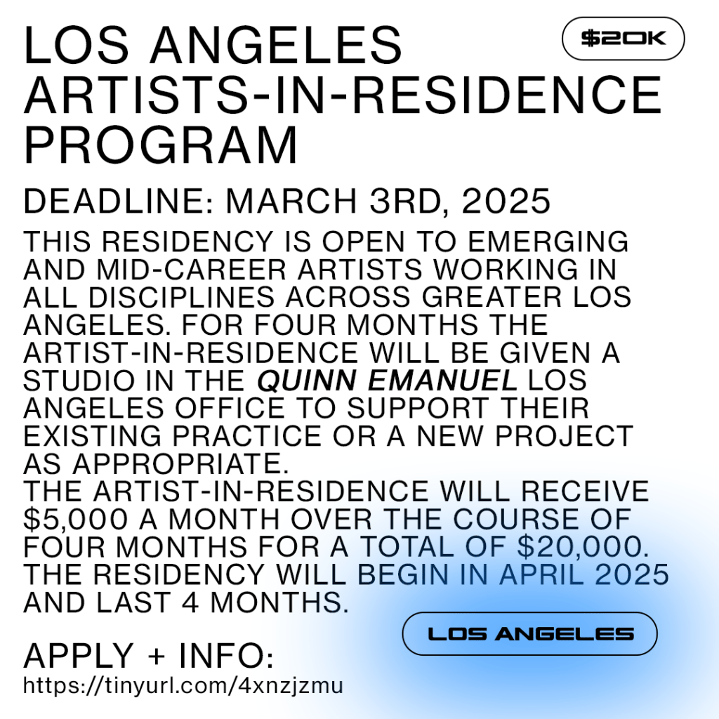 Los Angeles Artists-In-Residence Program | Quinn Emanuel – Opportunity ...